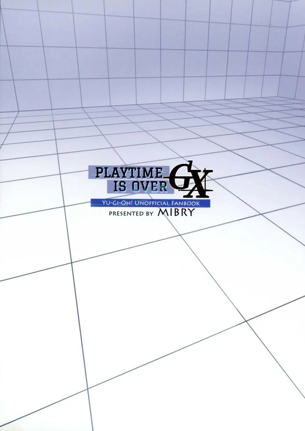 PLAYTIME IS OVER GX Page.2